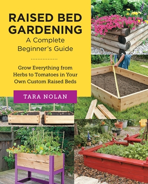 Raised Bed Gardening: A Complete Beginners Guide