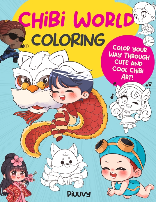 Chibi World Coloring by Piuuvy Quarto At A Glance The Quarto Group