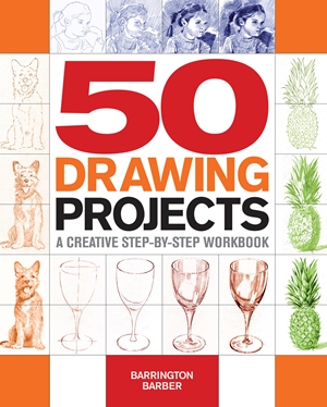 50 Drawing Projects by Barrington Barber