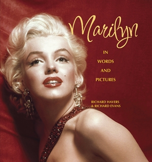 Marilyn In Words and Pictures
