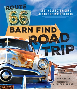 Route 66 Barn Find Road Trip