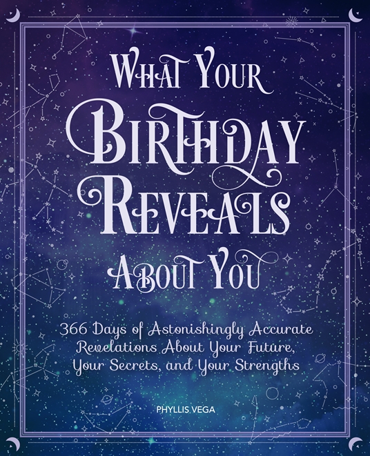 What Your Birthday Reveals About You