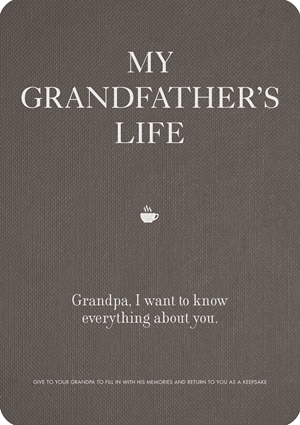 My Grandfather's Life