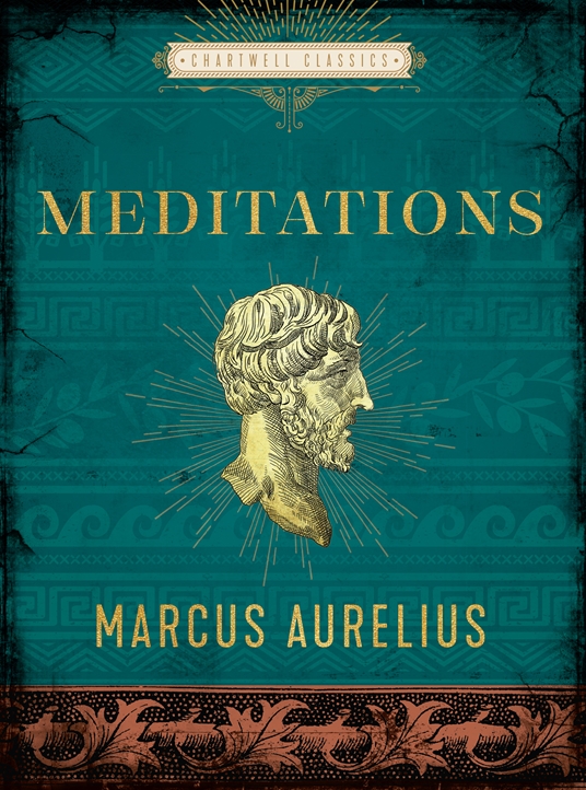 Meditations by Marcus Aurelius | Quarto At A Glance | The Quarto Group