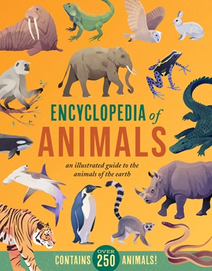 Encyclopedia of Animals by Jules Howard | Quarto At A Glance | The Quarto  Group