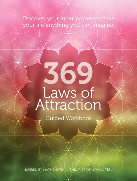369 Laws of Attraction Guided Workbook
