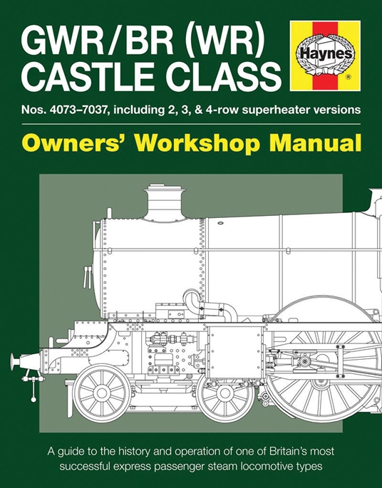 GWR/BR (WR) Castle Class Manual