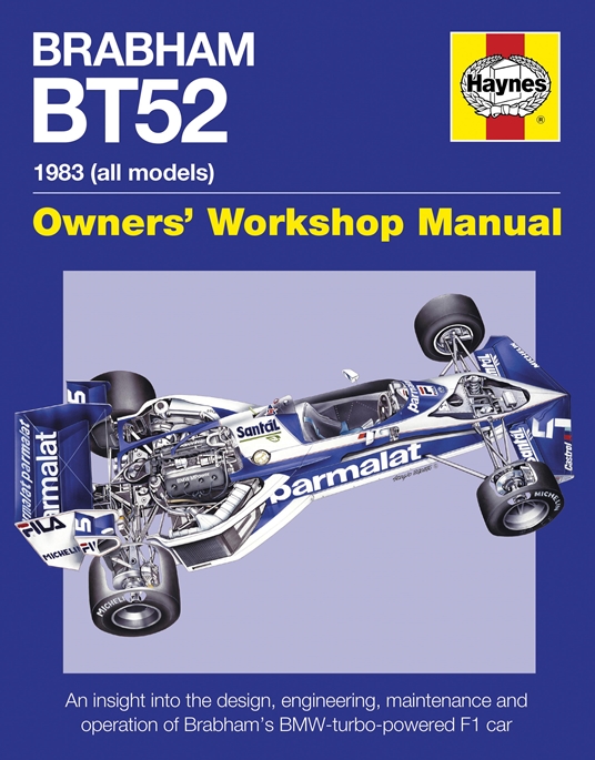 Brabham BT52 Owners' Workshop Manual 1983 (all models)