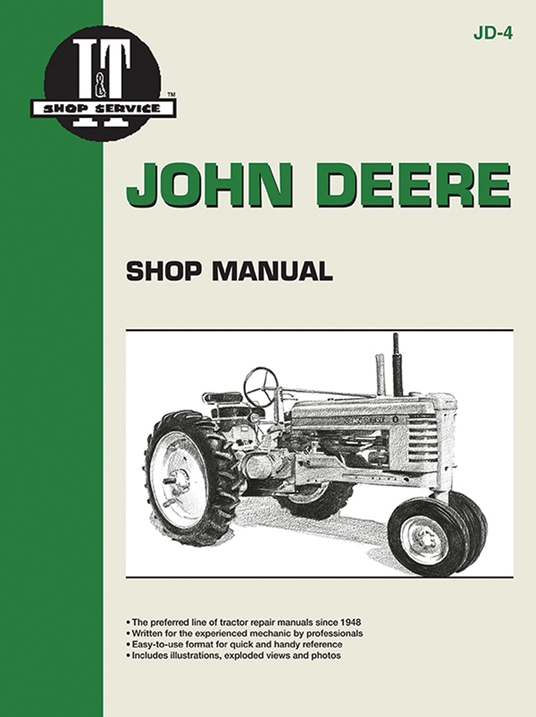 John Deere Shop Manual: Series A, B, G, H, Models D, M