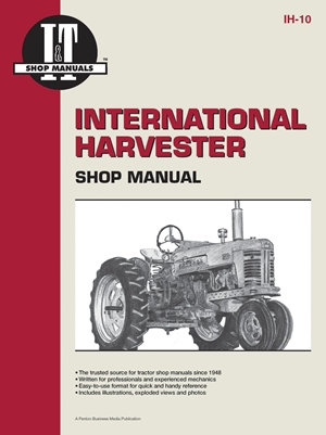 International Harvester Shop Manual Series 300 300 Utility - Ih - 10 (I & T Shop Service)
