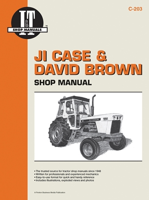 Ji Case & David Brown: Shop Manual (I & T Shop Service Manuals)