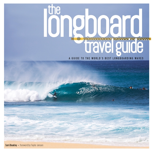 The Longboard Travel Guide