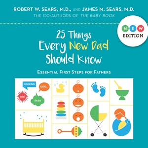 25 Things Every New Dad Should Know