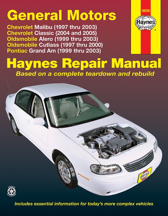 General Motors Malibu, Classic, Alero, Cutlass, Grand Am 1997 thru 2003 Haynes Repair Manual