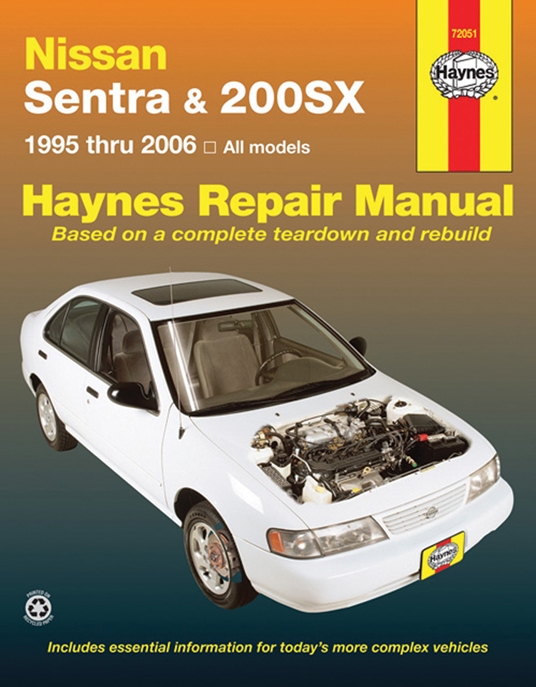 Nissan Sentra & 200SX 1995 thru 2006 Haynes Repair Manual