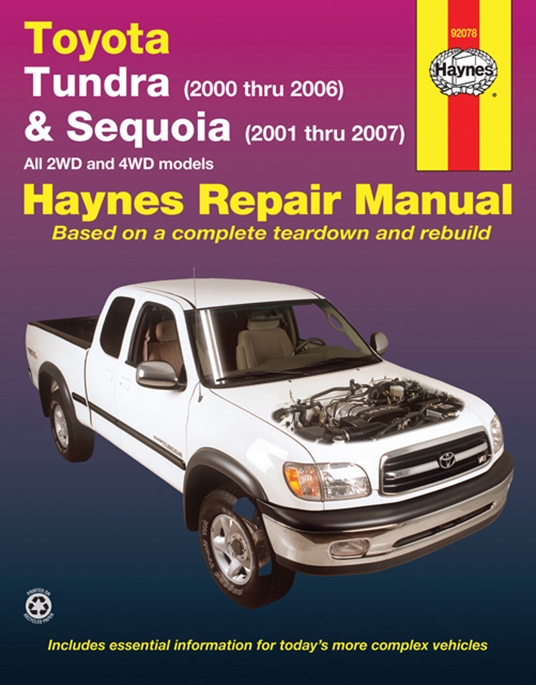 Toyota Tundra 2000 thru 2006 & Sequoia 2001 thru 2007 2WD & 4WD Haynes Repair Manual
