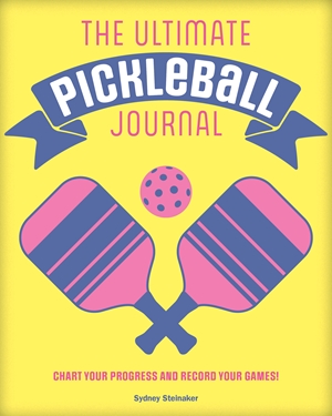The Ultimate Pickleball Journal