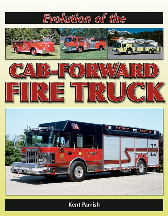 Evolution of the Cab-Forward Fire Truck
