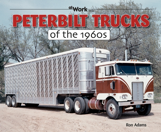 Peterbilt Trucks of the 1960s