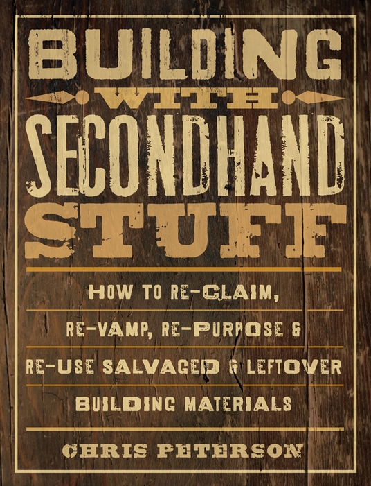 Building with Secondhand Stuff