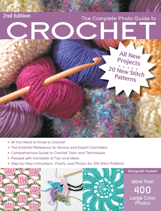 The Complete Photo Guide To Crochet 2nd Edition (eBook) | Crochet Books