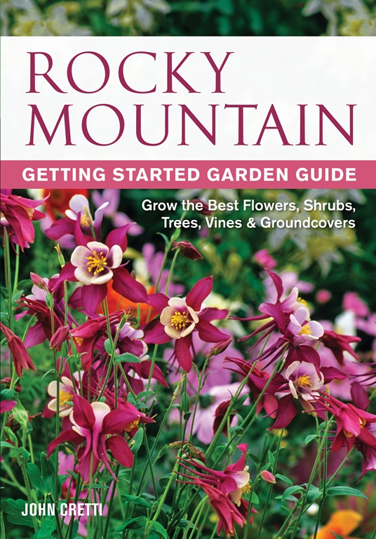 Rocky Mountain Getting Started Garden Guide