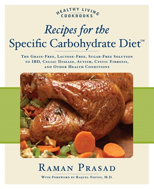 Recipes for the Specific Carbohydrate Diet