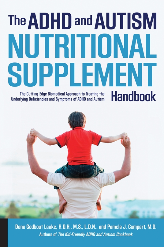 The ADHD and Autism Nutritional Supplement Handbook