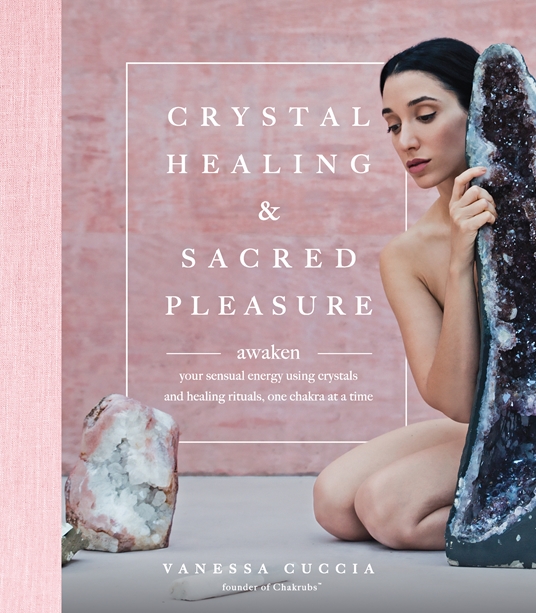 Vanessa Cuccia-Crystal Healing & Sacred Pleasure HBOOK NUOVO 