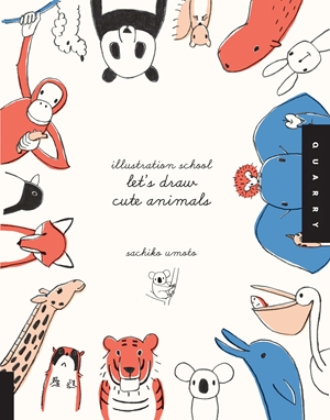 Illustration School: Let\'s Draw Cute Animals by Sachiko Umoto ...