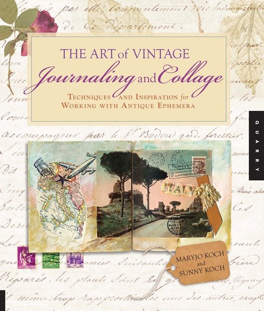 The Art of Vintage Journaling and Collage