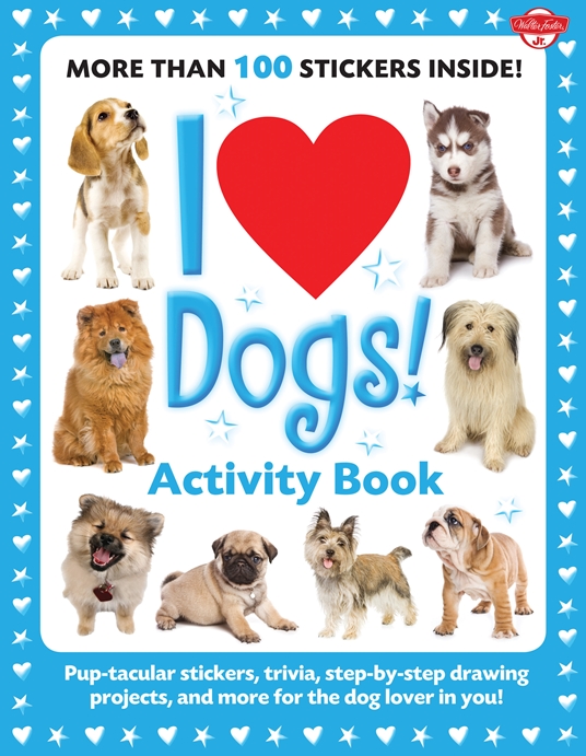 I Love Dogs! Activity Book