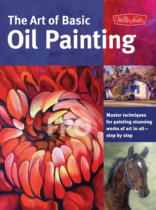 The Art of Basic Oil Painting