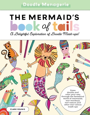 Doodle Menagerie: The Mermaid's Book of Tails