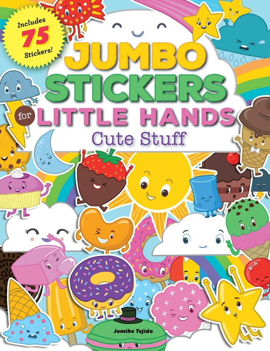 Jumbo Stickers for Little Hands: Cute Stuff