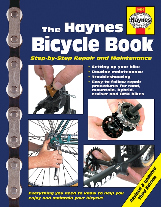 The Haynes Bicycle Book (3rd Edition)