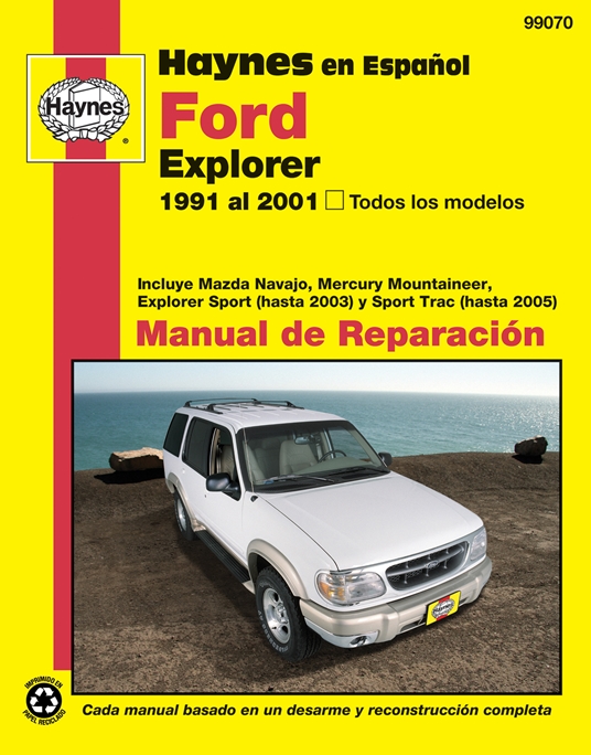 Haynes en Espanol Ford Explorer 1991 al 2001, Todos los modelos