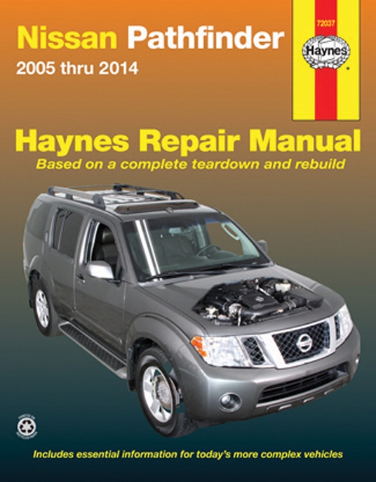 Nissan Pathfinder 2005 thru 2014) Haynes Repair Manual