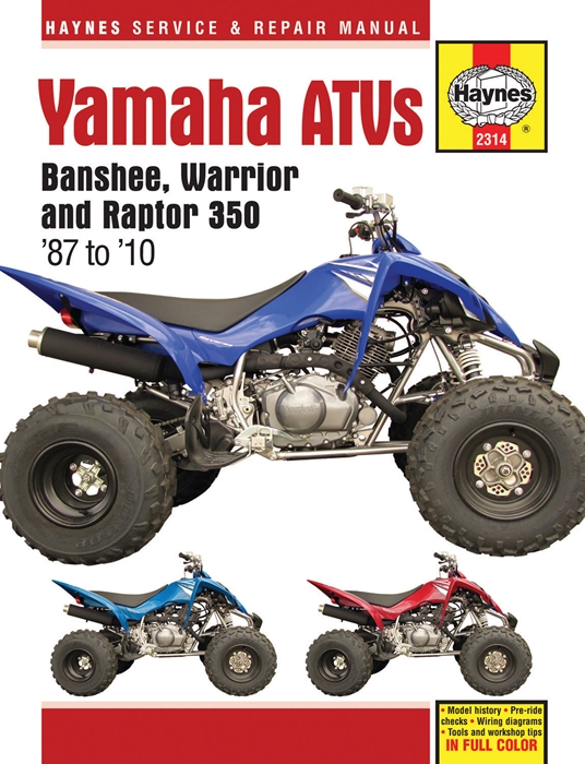 Yamaha ATVs Banshee, Warrior and Raptor 350 '87 to '10