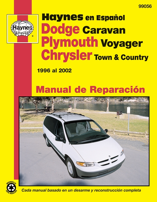 Plymouth Voyager y Chrysler Town & Country Haynes Manual de Reparacion por 1996 al 2002
