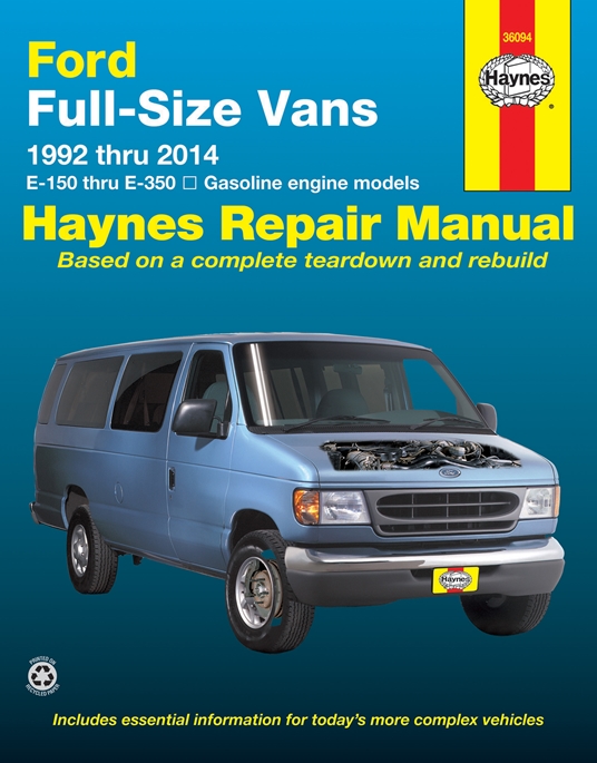 Ford Full-Size Vans E-150 thru E-350 Gasoline Engine Model 1992 thru 2014 Haynes Repair Manual