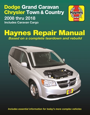 Dodge Grand Caravan & Chrysler Town & Country (08-18) (Including Caravan Cargo) Haynes Repair Manual