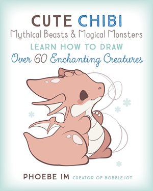 Cute Chibi Mythical Beasts & Magical Monsters by Phoebe Im ...