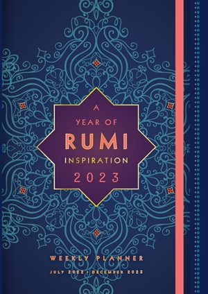 A Year of Rumi Inspiration 2023 Weekly Planner