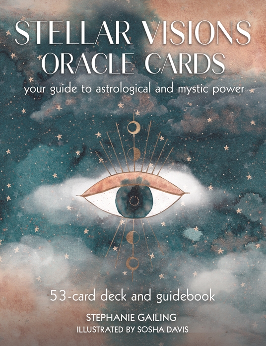 Stellar Visions Oracle Cards: 53-Card Deck and Guidebook by Stephanie ...