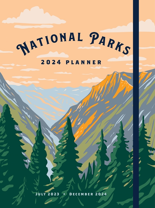 National Parks 2024 Weekly Planner By Editors Of Rock Point Quarto At   XL