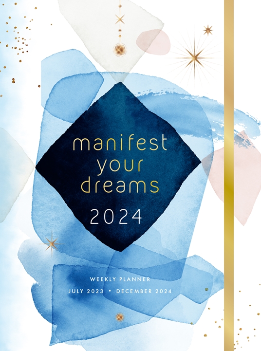 Manifest Your Dreams 2024 Weekly Planner By Editors Of Rock Point   XL