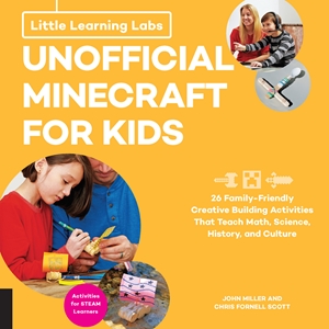 Little Learning Labs: Unofficial Minecraft for Kids, abridged paperback edition
