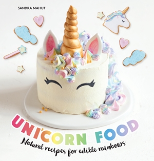 Unicorn Food Natural Recipes for Edible Rainbows