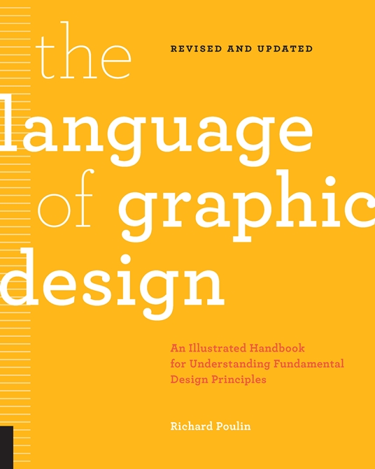 The Language of Graphic Design Revised and Updated